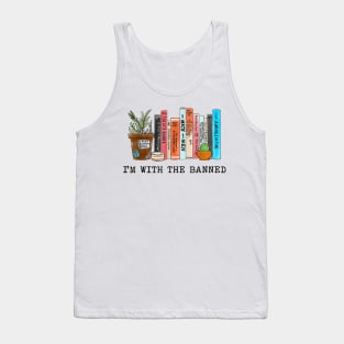 I'm With The Banned Reading Book, Banned Book , Reading Lover Gift For Librarian,book lover, floral book, Tank Top